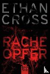 Cross, Ethan - Racheopfer