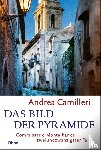 Camilleri, Andrea - Das Bild der Pyramide