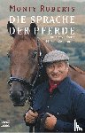 Roberts, Monty - Die Sprache der Pferde