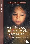 Sander, Amelie - Als hätte der Himmel mich vergessen