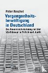 Reichel, Peter - Vergangenheitsbewältigung in Deutschland