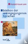 Haarmann, Harald - Lexikon der untergegangenen Sprachen