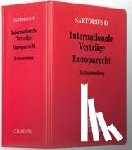 Sartorius, Carl - Sartorius II. Internationale Verträge - Europarecht (ohne Fortsetzungsnotierung). Inkl. 75. Ergänzungslieferung