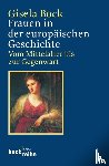 Bock, Gisela - Frauen in der europäischen Geschichte