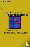 Markowitsch, Hans J. - Das Gedächtnis