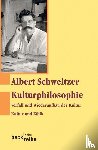 Schweitzer, Albert - Kulturphilosophie 1
