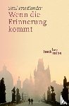 Friedländer, Saul - Wenn die Erinnerung kommt