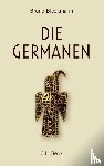 Bleckmann, Bruno - Die Germanen