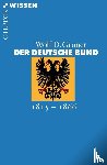 Gruner, Wolf D. - Der Deutsche Bund