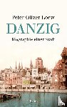 Loew, Peter Oliver - Danzig