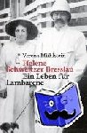 Mühlstein, Verena - Helene Schweitzer Bresslau - Ein Leben für Lambarene