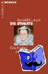 Asch, Ronald G. - Die Stuarts