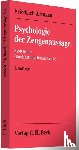 Arntzen, Friedrich, Michaelis-Arntzen, Else - Psychologie der Zeugenaussage