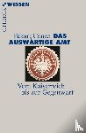 Conze, Eckart - Das Auswärtige Amt