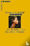 Schlögl, Hermann A. - Nofretete