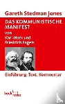 Stedman Jones, Gareth - Das Kommunistische Manifest