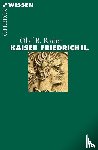 Rader, Olaf B. - Kaiser Friedrich II.