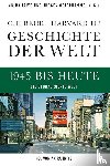  - Geschichte der Welt. Band 06: 1945 bis heute