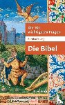 Lang, Bernhard - Die 101 wichtigsten Fragen - Die Bibel