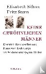 Sifton, Elisabeth, Stern, Fritz - Keine gewöhnlichen Männer