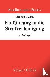 Barton, Stephan - Einführung in die Strafverteidigung