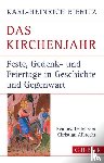 Bieritz, Karl-Heinrich - Das Kirchenjahr