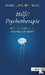 Maaz, Hans-Joachim - Hilfe! Psychotherapie