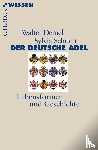 Demel, Walter, Schraut, Sylvia - Der deutsche Adel
