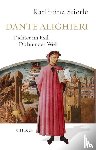 Stierle, Karlheinz - Dante Alighieri