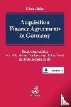  - Acquisition Finance Agreements in Germany