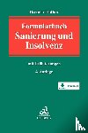 Breuer, Wolfgang, Flöther, Lucas F. - Formularbuch Sanierung und Insolvenz