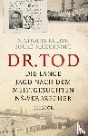 Kulish, Nicholas, Mekhennet, Souad - Dr. Tod