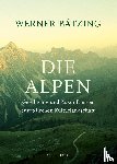 Bätzing, Werner - Die Alpen