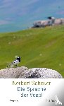Scheuer, Norbert - Die Sprache der Vögel