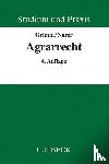 Grimm, Christian, Norer, Roland - Agrarrecht