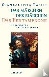 Basile, Giambattista - Das Märchen der Märchen