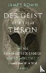 Romm, James - Der Geist auf dem Thron