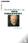 Redepenning, Dorothea - Peter Tschaikowsky