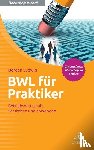 Ludwig, Doreen - BWL für Praktiker
