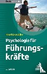 Nöllke, Matthias - Psychologie für Führungskräfte