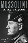 Woller, Hans - Mussolini