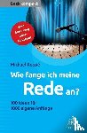 Rossié, Michael - Wie fange ich meine Rede an?