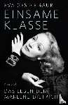 Baur, Eva Gesine - Einsame Klasse