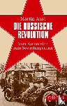 Aust, Martin - Die Russische Revolution - Vom Zarenreich zum Sowjetimperium