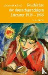 Kiesel, Helmuth - Geschichte der deutschen Literatur Bd. 10: Geschichte der deutschsprachigen Literatur 1918 bis 1933