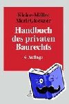  - Handbuch des privaten Baurechts