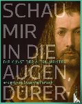 Partsch, Susanna - Schau mir in die Augen, Dürer!