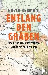 Kermani, Navid - Entlang den Gräben