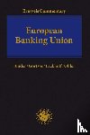  - European Banking Union