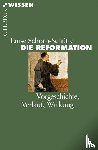 Schorn-Schütte, Luise - Die Reformation